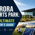 aurora sports park​