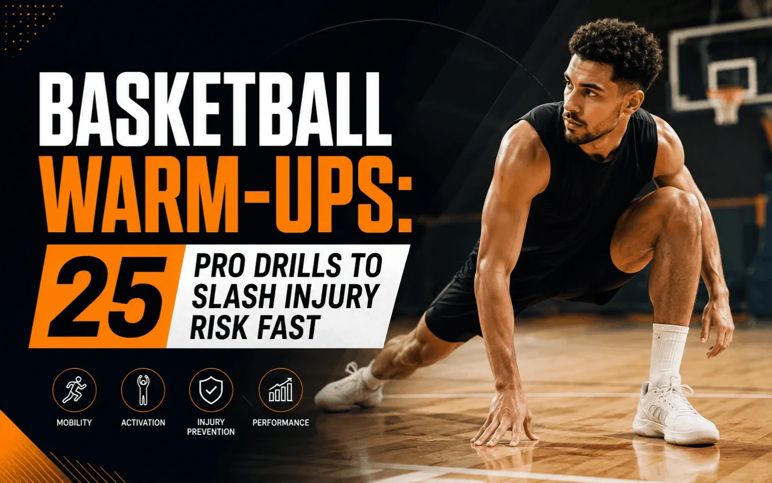 Basketball Warm-Ups 25 Pro Drills to Slash Injury Risk Fast