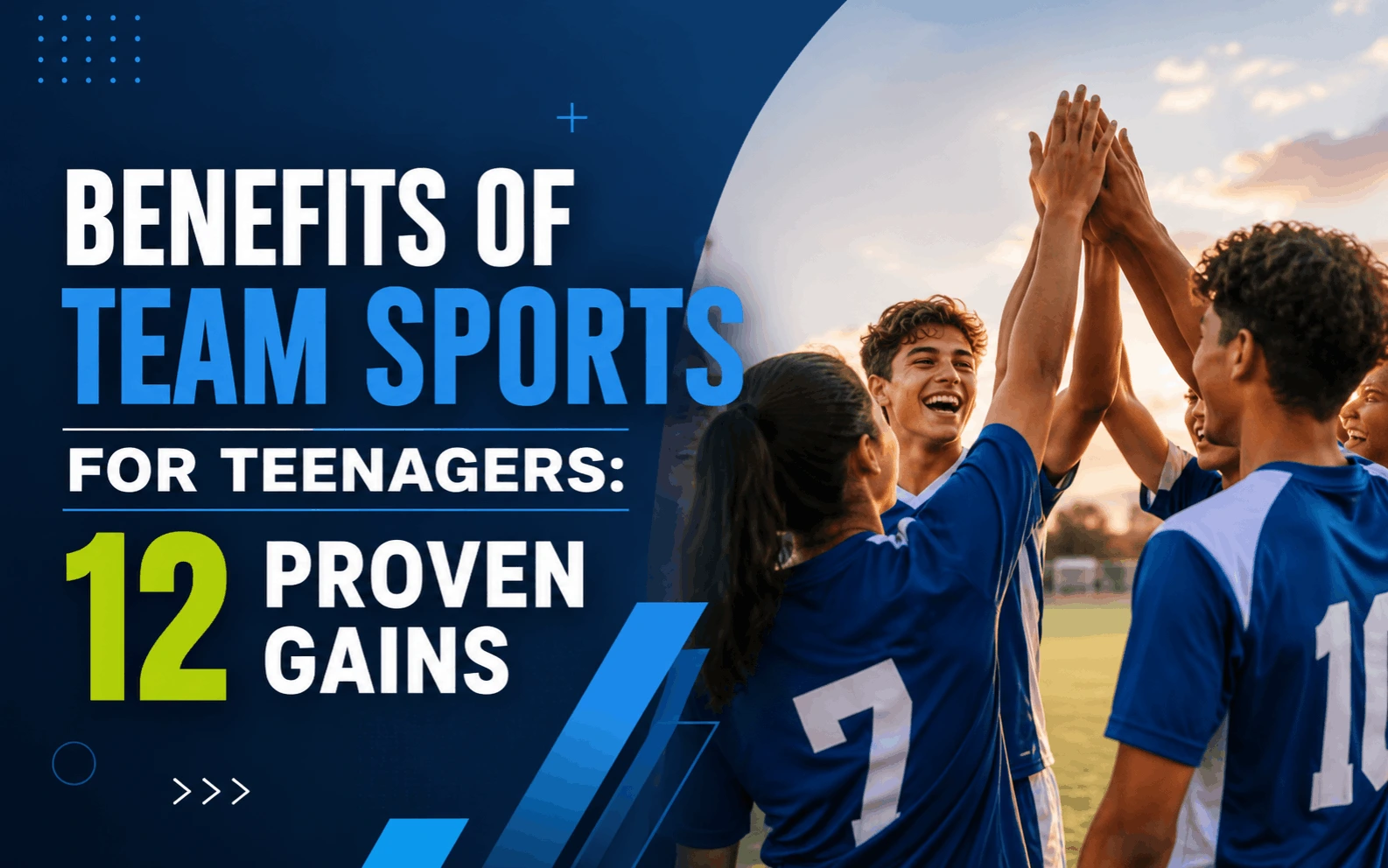 Benefits of Team Sports for Teenagers 12 Proven Gains